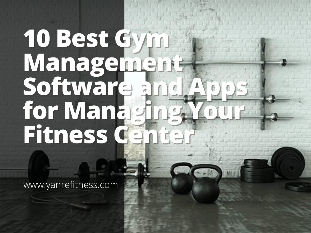 10 Best Gym Management Software and Apps for Managing Your Fitness Center 5