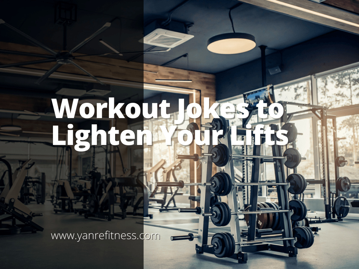 Workout Jokes to Lighten Your Lifts 4