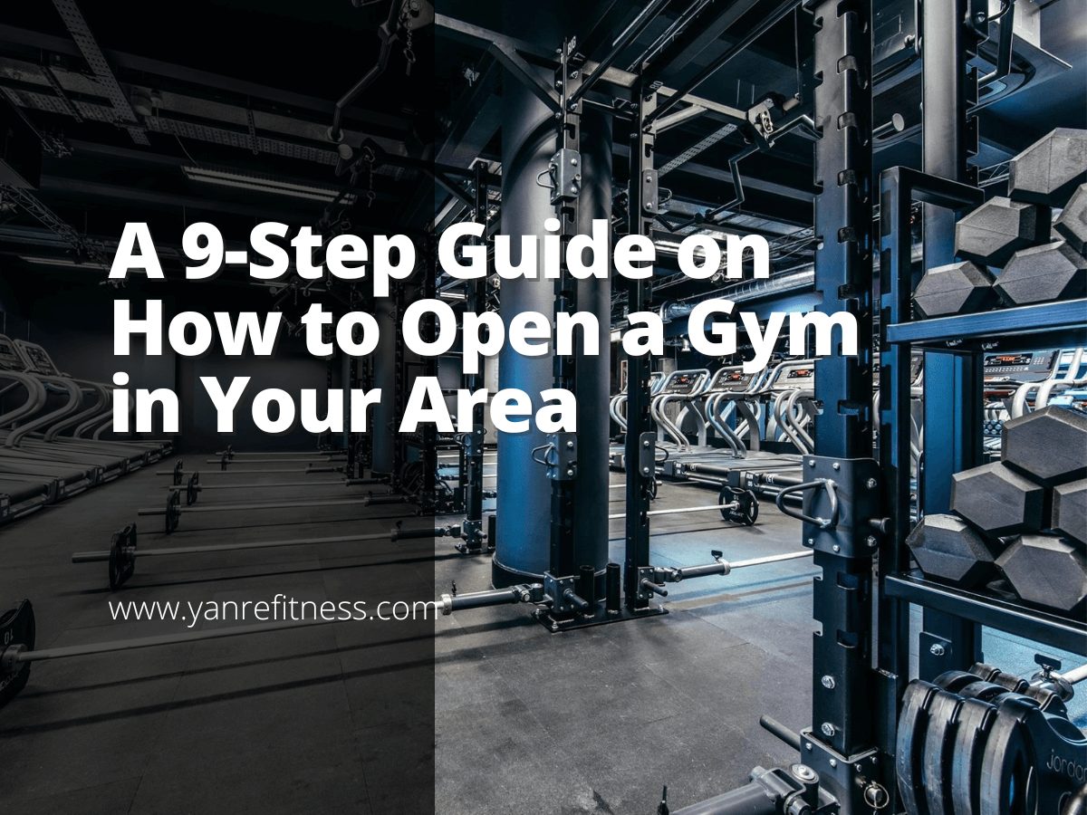 A 9-Step Guide on How to Open a Gym in Your Area 12