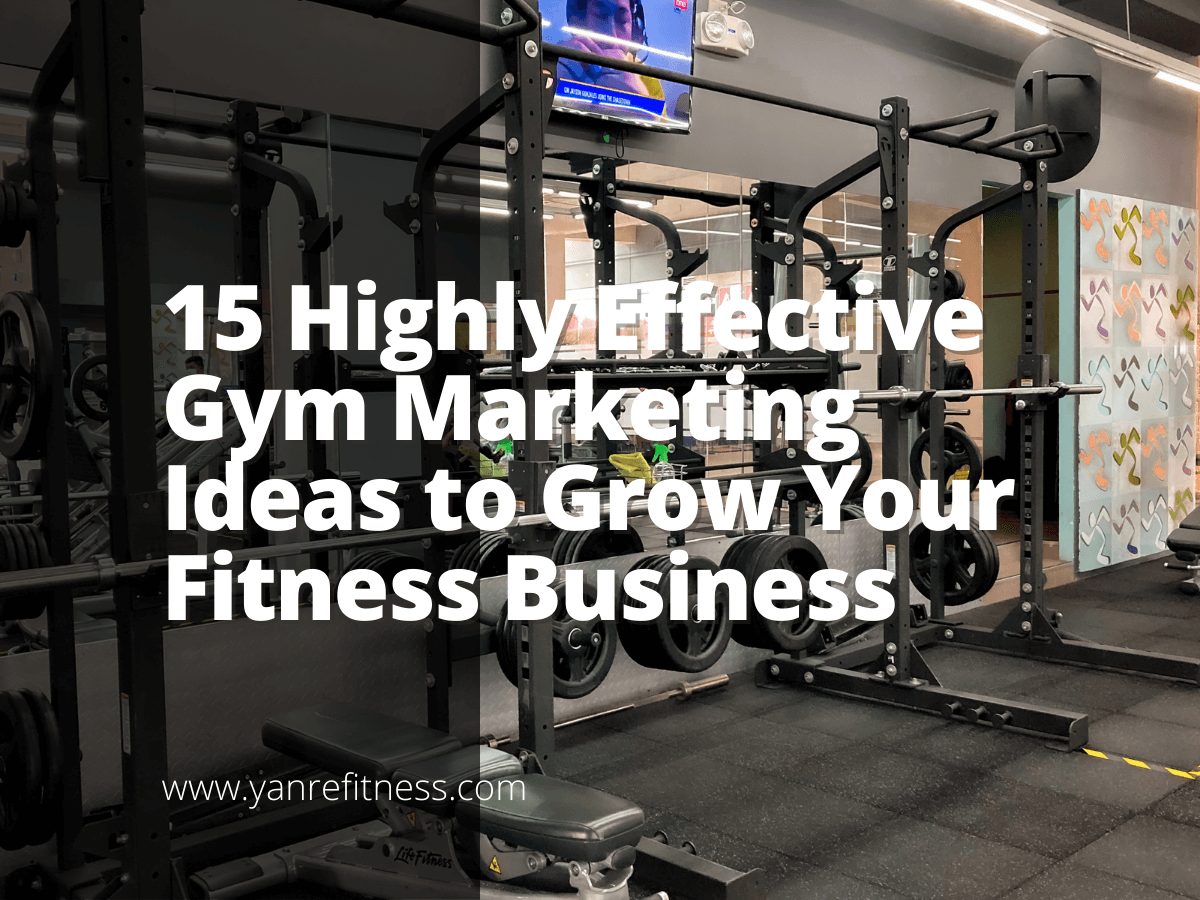 15 Highly Effective Gym Marketing Ideas to Grow Your Fitness Business 4