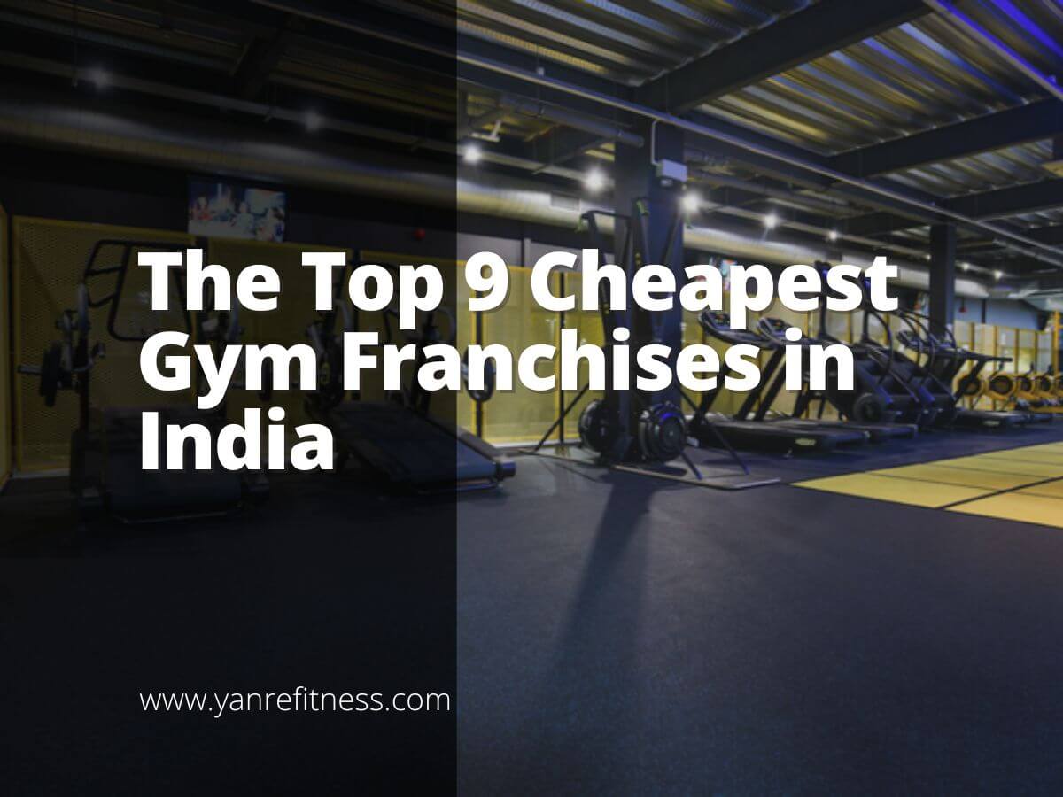 The Top 9 Cheapest Gym Franchises in India 3